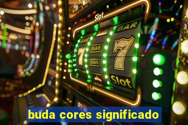 buda cores significado